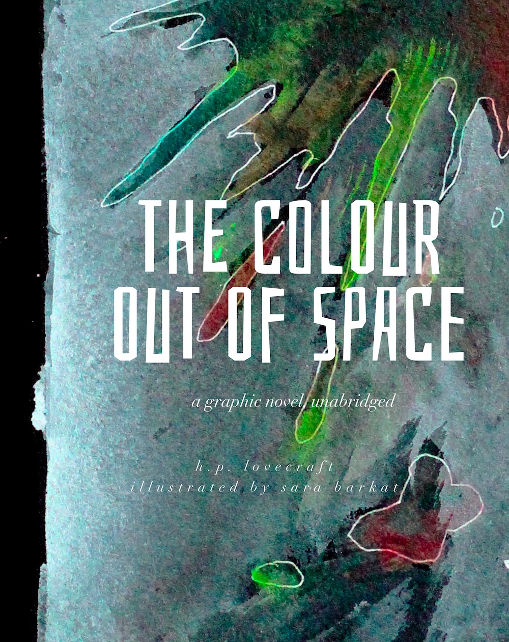 the colour out of space h p lovecraft sara barkat illustrated ts poetry press